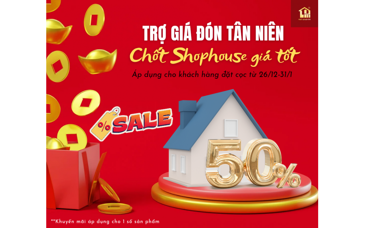 Mừng tân niên - chọn an yên: Nhà Xinh VTT trợ giá lên đến 50% khi thuê shophouse